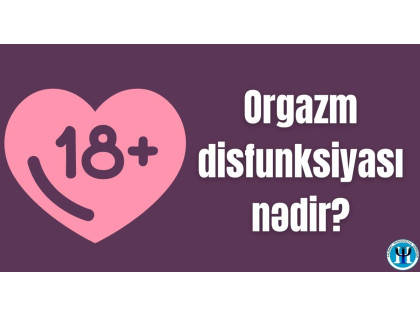 Orgazm disfunksiyası